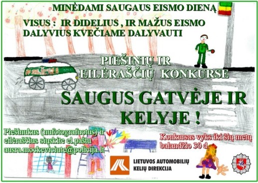 Saugus gatvėje ir kelyje skelbimas