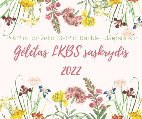 2022 m. birželio 10 12 d. Karklė Klaipėdos r. 2 3